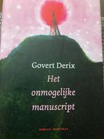 Het onmogelijke manuscript/Govert Derix (nieuw), Boeken, Nieuw, Govert Derix, Ophalen of Verzenden