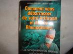 J.Crousset Comment vous débarrasser de Arthrose et Rhuma, Gelezen, Non-fictie, Jacques Crousset, Ophalen of Verzenden