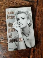Daphne Deckers - Mijn leven als fotomodel, Comme neuf, Enlèvement ou Envoi