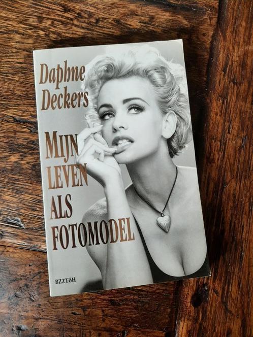 Daphne Deckers - Mijn leven als fotomodel, Boeken, Overige Boeken, Zo goed als nieuw, Ophalen of Verzenden