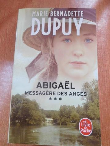 Abigaël Tome 3 de Marie-Bernadette Dupuy