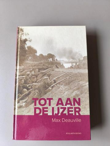 Max Deauville - Tot aan de Ijzer beschikbaar voor biedingen