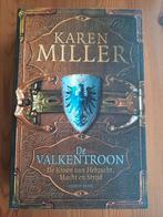 Karen Miller - De valkentroon, Ophalen of Verzenden, Zo goed als nieuw, Karen Miller