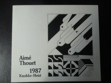 Aimé Thouet 1987 beschikbaar voor biedingen