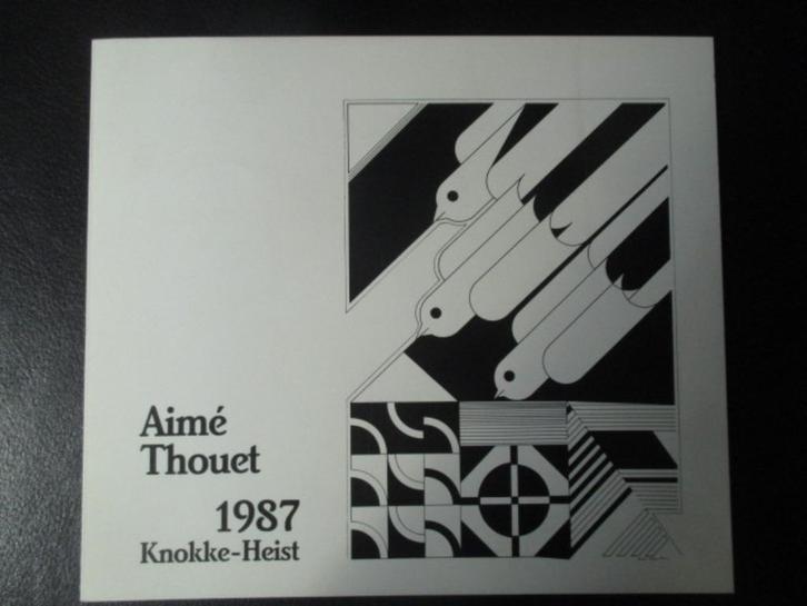 Aimé Thouet 1987, Boeken, Kunst en Cultuur | Beeldend, Zo goed als nieuw, Grafische vormgeving, Ophalen of Verzenden