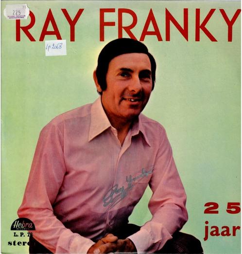 Vinyl, LP   /   Ray Franky – 25 Jaar, Cd's en Dvd's, Vinyl | Overige Vinyl, Overige formaten, Ophalen of Verzenden