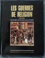 "Les guerres de religions 1547-1610" France (1988), Livres, Enlèvement ou Envoi, Utilisé, 15e et 16e siècles, MELCHIOR BONNET, BERNADIN