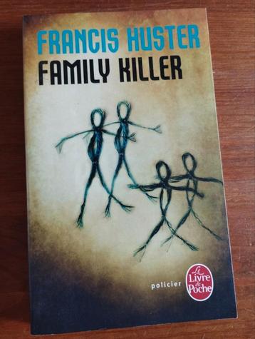Francis Huster Family Killer 