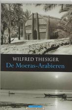 DE MOERAS-ARABIEREN - W. Thesiger, Verzenden, W. Thesiger