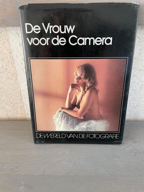 De vrouw voor de camera/ de wereld van de fotografie, Livres, Art & Culture | Photographie & Design, Comme neuf, Enlèvement ou Envoi