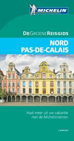 De Groene Reisgids - Nord Pas-de-Calais, Enlèvement ou Envoi, Michelin, Budget