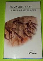 La Religion des Origines :  Emmanuel Anati : FORMAT DE POCHE, Boeken, Geschiedenis | Wereld, Gelezen, Ophalen of Verzenden, Emmanuel Anati