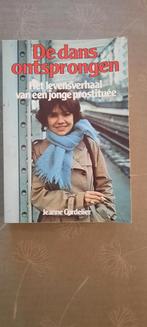 De dans ontsprongen. Auteur : Jeanne Cordelier, Boeken, Biografieën, Gelezen, Ophalen