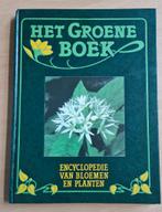 Het Groene boek encyclopedie van bloemen en planten, Ophalen of Verzenden, Zo goed als nieuw