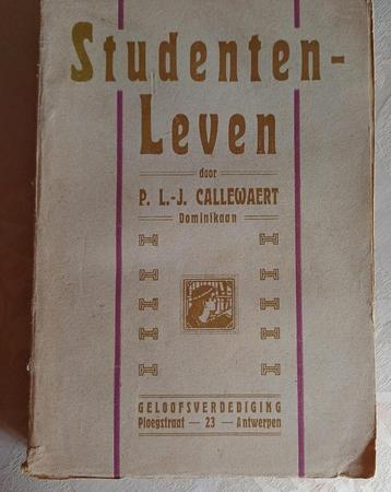 Studentenleven door Pater Callewaert uit 1924 beschikbaar voor biedingen