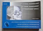 Livre Le Crâne Transparent, Livres, Livres d'étude & Cours, Enseignement supérieur professionnel, Enlèvement ou Envoi, Neuf, René Van Tiggelen