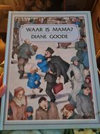Waar is mama? - Diane Goode, Ophalen, Gelezen