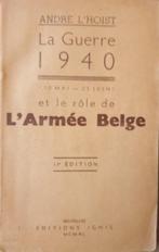 (1940 ABL) La Guerre 1940 et le rôle de l’armée belge., Collections, Enlèvement ou Envoi