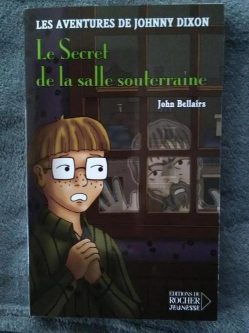 "Le Secret de la salle souterraine" 3 John Bellairs (2005), Livres, Livres pour enfants | Jeunesse | 10 à 12 ans, Neuf, Fiction