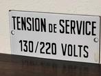Ancienne plaque émaillée Tension de service 130/220 Volts, Enlèvement