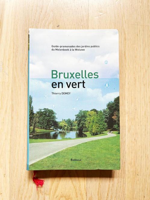 Bruxelles en vert - guide des parcs et espaces vertes, Boeken, Natuur, Gelezen, Wandel- of Recreatiegebieden, Ophalen of Verzenden