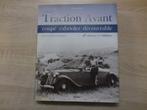 Citroen  Traction  Avant  coupé cabriolet découvrable, Livres, Enlèvement ou Envoi