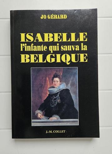 Isabelle, l'infante qui sauva la Belgique