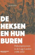 De heksen en hun buren. Heksenprocessen in de Lage Landen, Jos Monballyu, Enlèvement ou Envoi, Comme neuf, 15e et 16e siècles