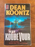 Dean R. Koontz - Het koude vuur, Utilisé, Enlèvement ou Envoi, Dean R. Koontz