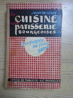 Jean De Gouy - La Cuisine et la Pâtisserie Bourgeoises, Boeken, Kookboeken, Gelezen, Ophalen of Verzenden