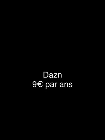 Dazn 9€ par ans, Tickets & Billets