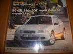 revue technique rover série 200 de 1996-1998, Livres, Autos | Livres, Autres marques, Utilisé, Enlèvement ou Envoi, RTA