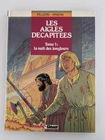 BD Aigles décapitées 1 La nuit des jongleurs EO 1986, Gelezen, Ophalen of Verzenden, Kraehn, Eén stripboek