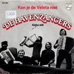Vinyl, 7"   /   De Havenzangers – Ken Je De Veleta Niet, Cd's en Dvd's, Vinyl | Overige Vinyl, Overige formaten, Ophalen of Verzenden