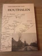 (HOUTHALEN HELCHTEREN) Geschiedenis van Houthalen., Boeken, Gelezen, Ophalen of Verzenden
