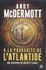 A la Poursuite de l'Atlantide, Livres, Comme neuf, Belgique, Enlèvement ou Envoi, Andy Mc Dermott