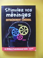 "Stimulez vos méninges " de Julie Dufour (livre et CD) NEUFS, Boeken, Advies, Hulp en Training, Nieuw, Ophalen of Verzenden, Julie Dufour