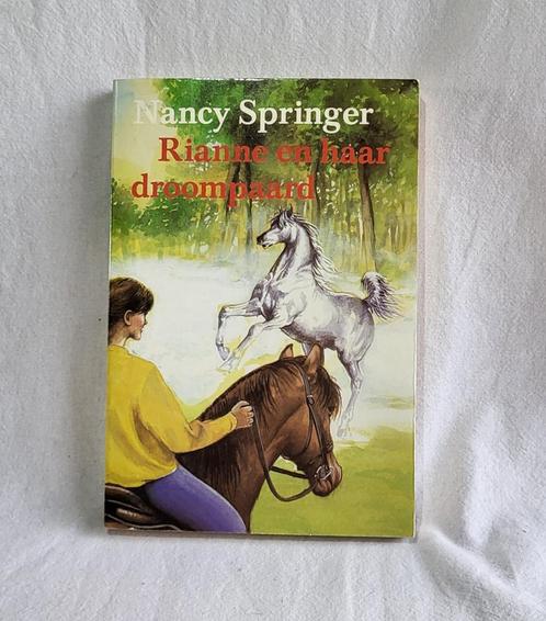 Boek Nancy Springer - Rianne en haar droompaard (10+), Boeken, Kinderboeken | Jeugd | 10 tot 12 jaar, Zo goed als nieuw, Ophalen of Verzenden