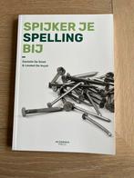 Spijker je spelling bij. NIET GEBRUIKT, Boeken, Nieuw, Liesbet De Vuyst; Danielle De Smet, Ophalen of Verzenden