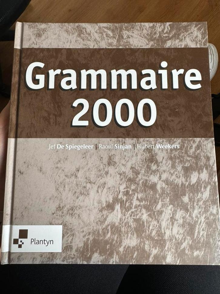 Hubert Weekers - Grammaire 2000, Boeken, Schoolboeken, Nieuw, Frans, Overige niveaus, Ophalen of Verzenden