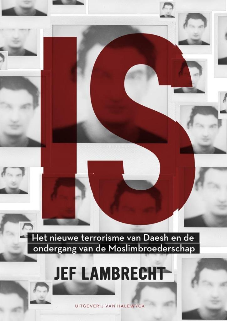 Jef Lambrecht - IS (2015), Boeken, Politiek en Maatschappij, Nieuw, Maatschappij en Samenleving, Verzenden