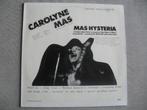 Carolyne Mas – Mas hysteria (LP), Gebruikt, Ophalen of Verzenden