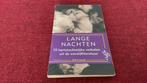 Lange nachten ISBN9057130661, Ophalen of Verzenden, Gelezen