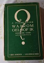 Waarom Geloof Ik? 1949, Christianisme | Catholique, Enlèvement ou Envoi, Utilisé, J. Parmentier