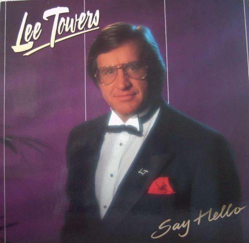 LP Lee Towers - Say Hello, Cd's en Dvd's, Vinyl | Pop, Zo goed als nieuw, 1980 tot 2000, 12 inch, Ophalen of Verzenden
