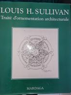 Louis H Sullivan traité d ornementation, Livres, Art & Culture | Architecture, Enlèvement ou Envoi, Comme neuf