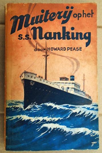 Muiterij op het s.s. Nanking - [1939] - Howard Pease beschikbaar voor biedingen