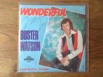 single buster watson, Cd's en Dvd's, Vinyl Singles, Ophalen of Verzenden, 7 inch, Rock en Metal, Single