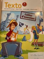 Texto 1ere sec cahier d exercices, Ophalen of Verzenden, Zo goed als nieuw
