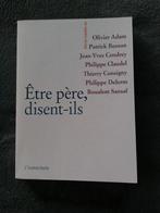 „Om vader te zijn, zeggen ze” O. Adam, P. Besson, J-Y Cendre, Boeken, Overige, Ophalen of Verzenden, Zo goed als nieuw, O. Adam, P. Besson...